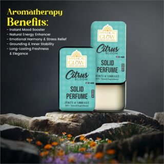 Citrus Bloom Solid Perfume – For Energy, Positivity, Refreshment & Focus Citrus Bloom aromatherapy benefits – mood boosting, mentally clarifying, energizing solid perfume.